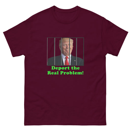 Deport Trump in jail is the dream 100% cotton T-Shirt MightyShirt