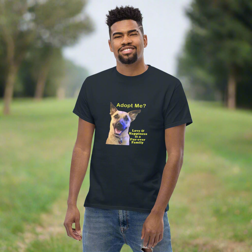 "Adopt Me? Love is a Fur-Ever Home" Unisex cotton T-Shirt