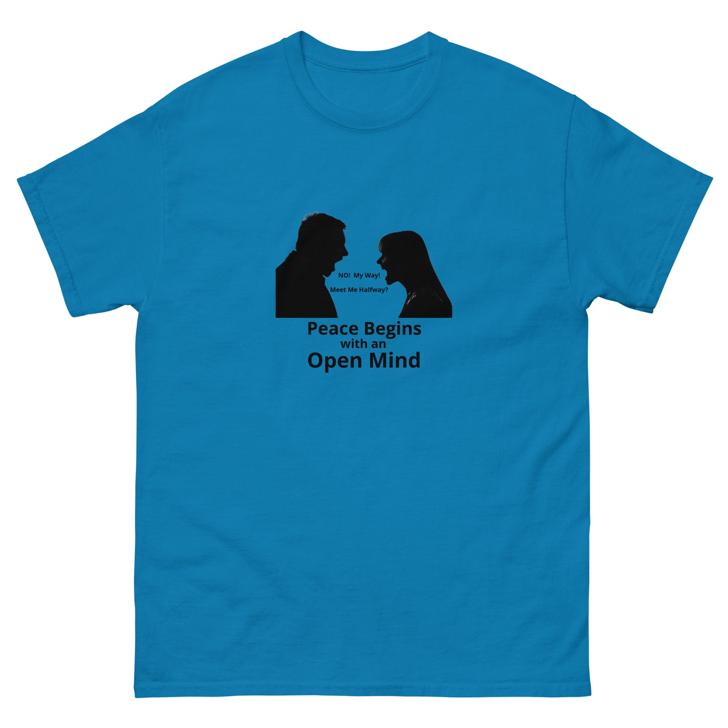 Peace begins with an open mind classic 100% cotton T-Shirt Mighty Shirt