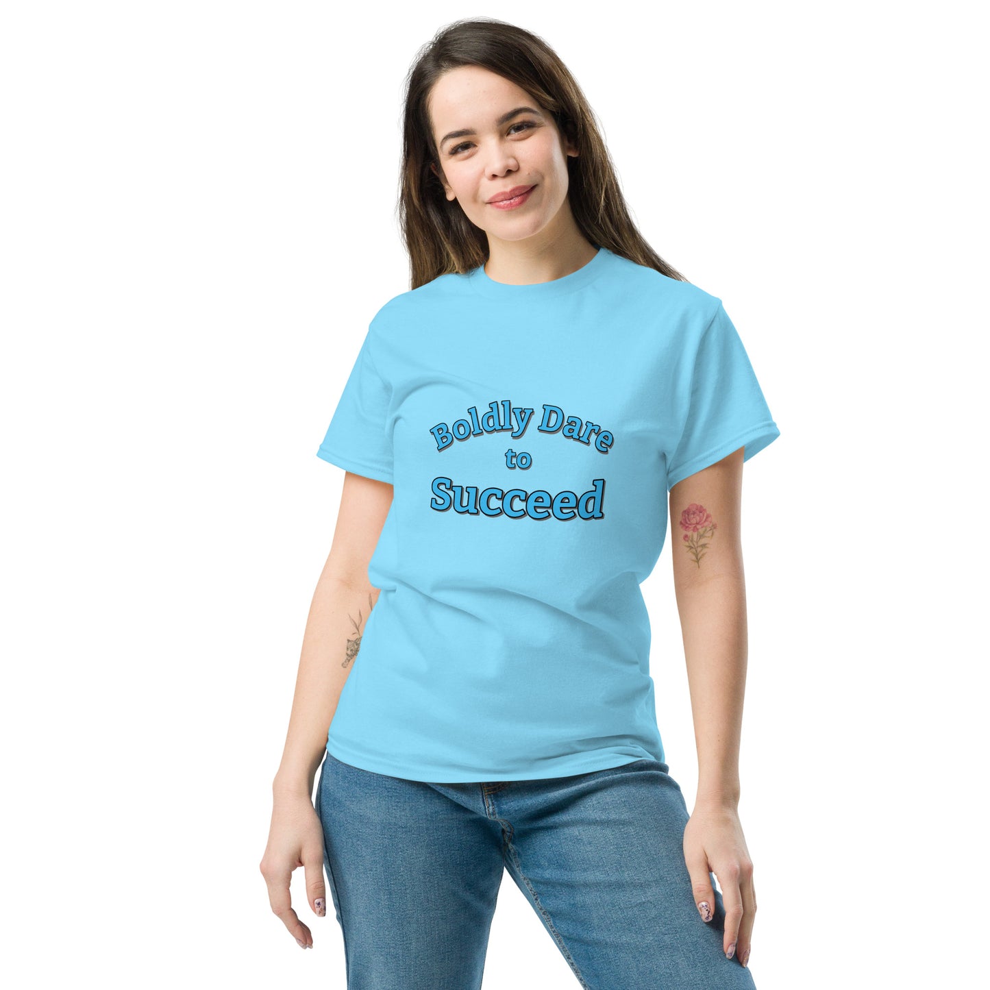 Boldly Dare to Succeed 100% Cotton Unisex T-Shirt by Mighty Shirt