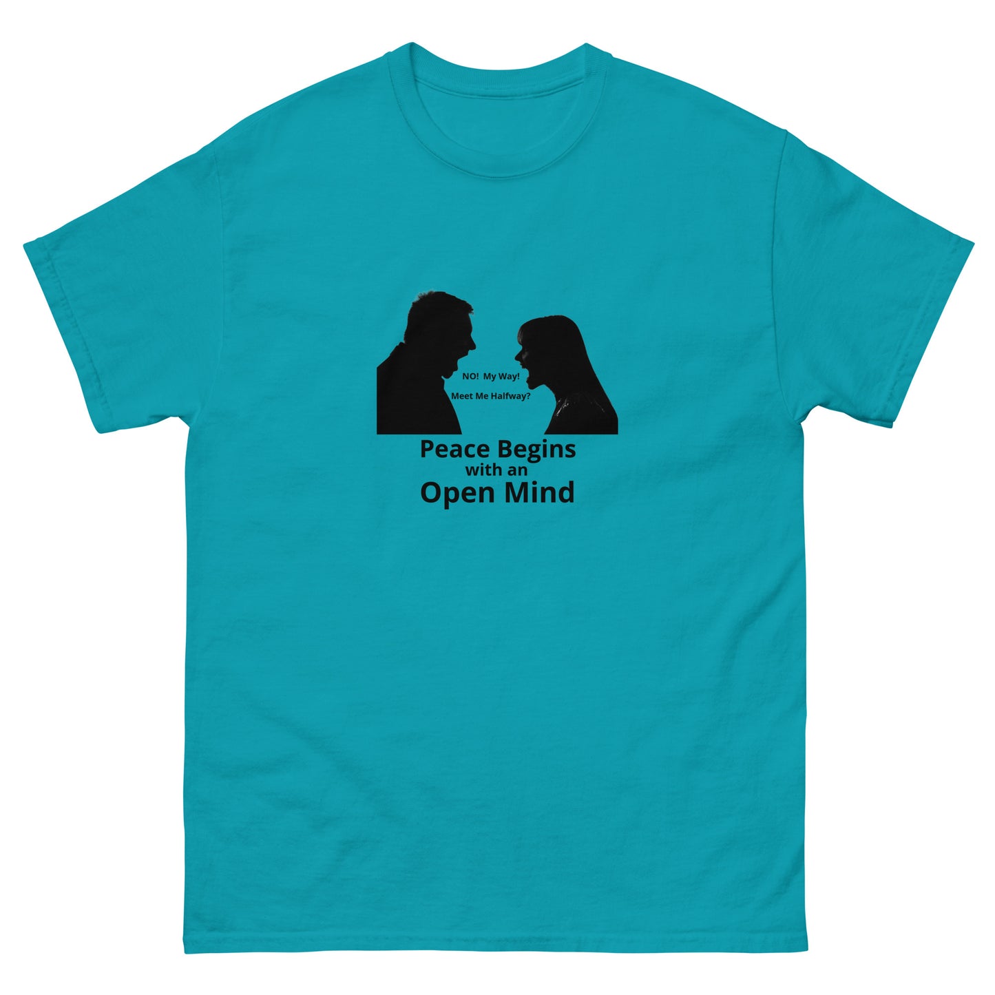 Peace begins with an open mind classic 100% cotton T-Shirt Mighty Shirt