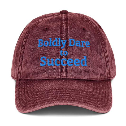 "Boldly Dare to Succeed" Vintage Cotton Twill Cap by Mighty Shirt