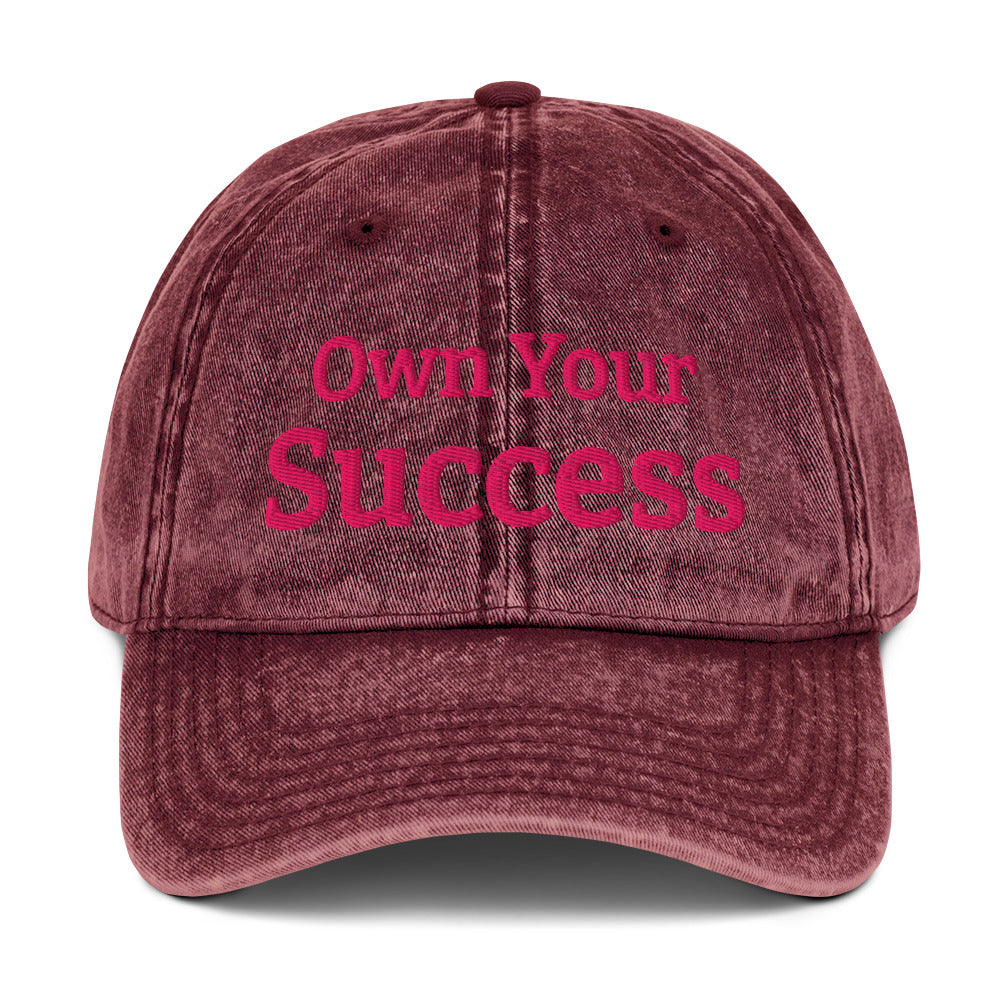 "Own Your Success" Vintage Cotton Twill Cap by Mighty Shirt