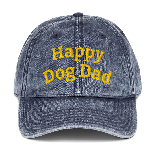 Happy Dog Dad a GREAT Embroidered Vintage Cotton Twill Cap MightyShirt