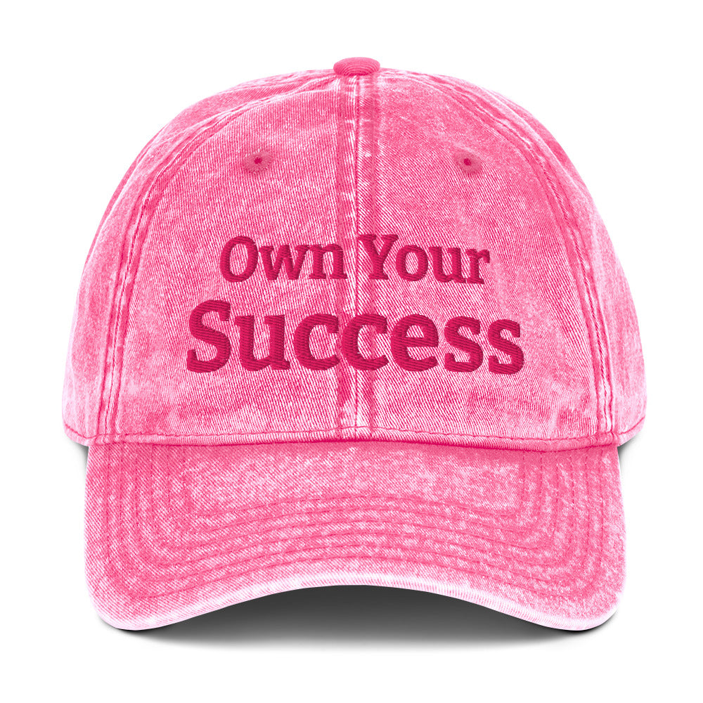 "Own Your Success" Vintage Cotton Twill Cap by Mighty Shirt