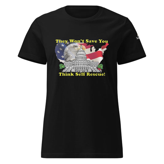 self rescue women's T-Shirt cotton MightyShirt government save political