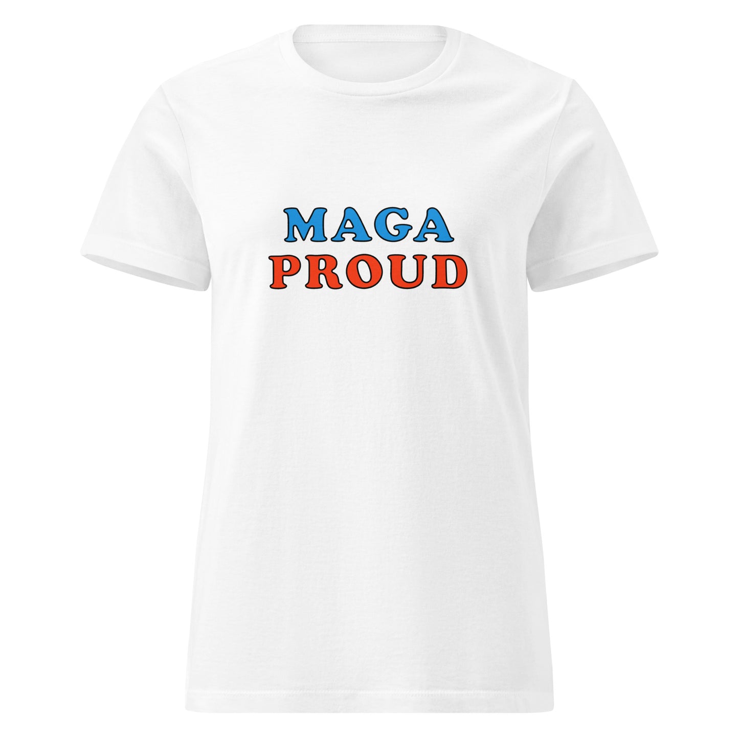MAGA cotton women's premium T-Shirt MightyShirt political