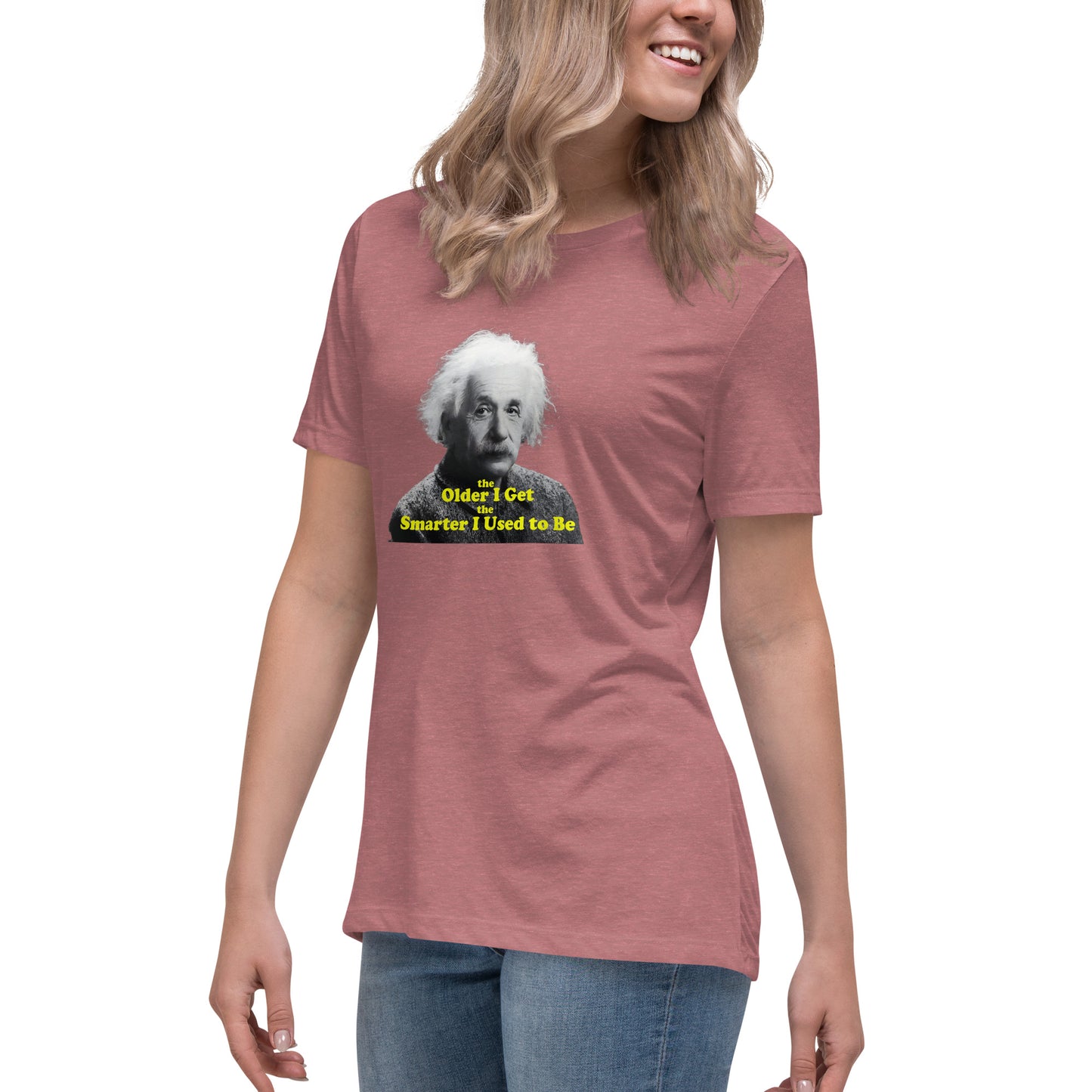 "The Older I Get" 100% Funny Cotton Women's Tee by Mighty Shirt