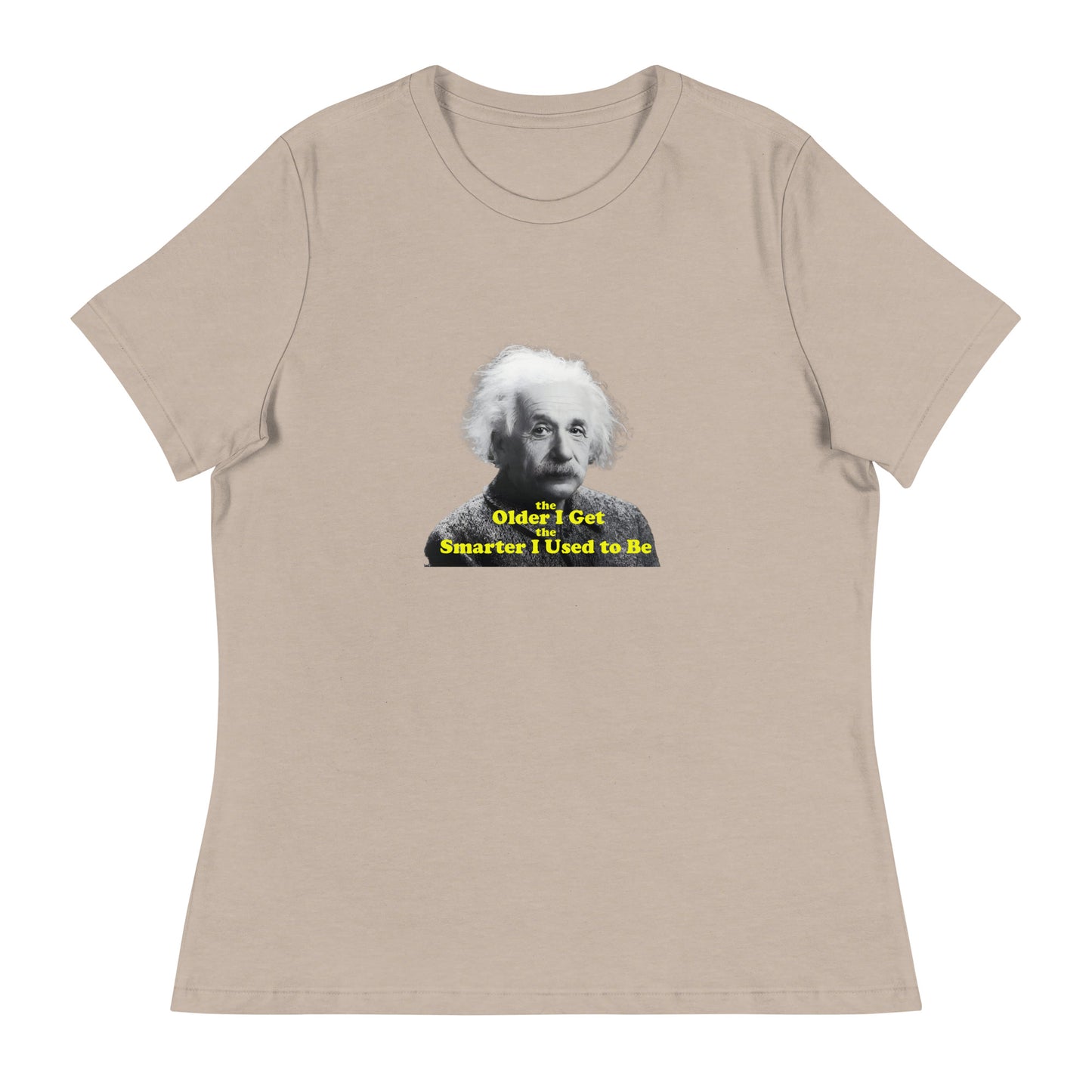 Einstein funny inspire Cotton Women's Relaxed T-Shirt Mighty Shirt