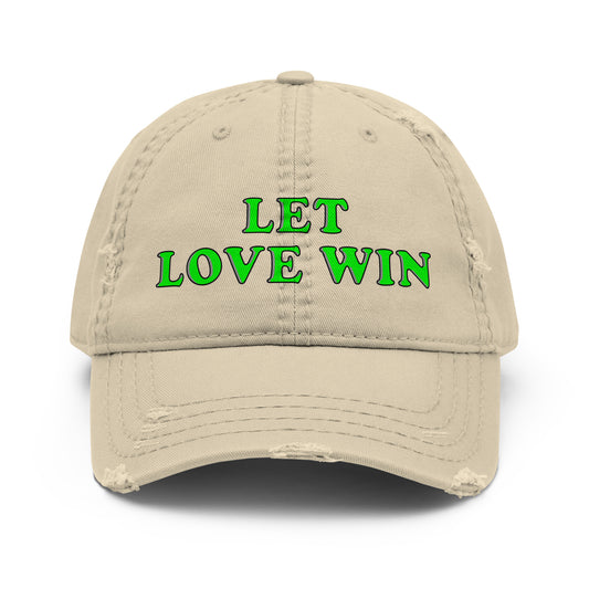 Let Love Win Printed Distressed Dad Hat Mighty Shirt inspiration