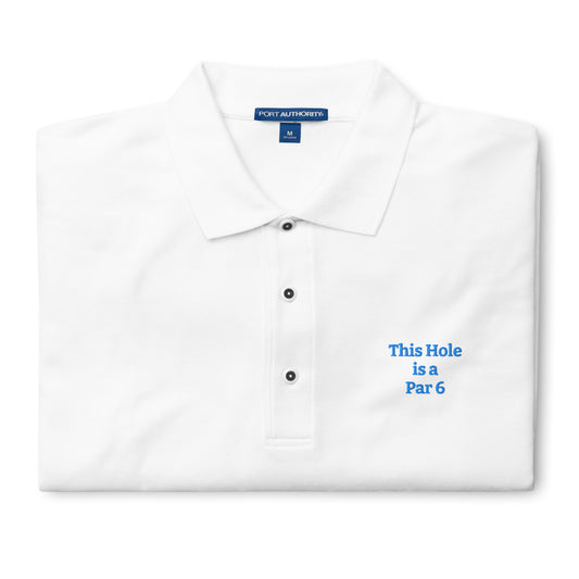 Par 6 funny embroidered golf polo Mighty Shirt
