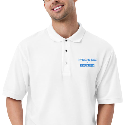 My Favorite Breed is RESCUED! Men's Premium Polo By Mighty Shirt