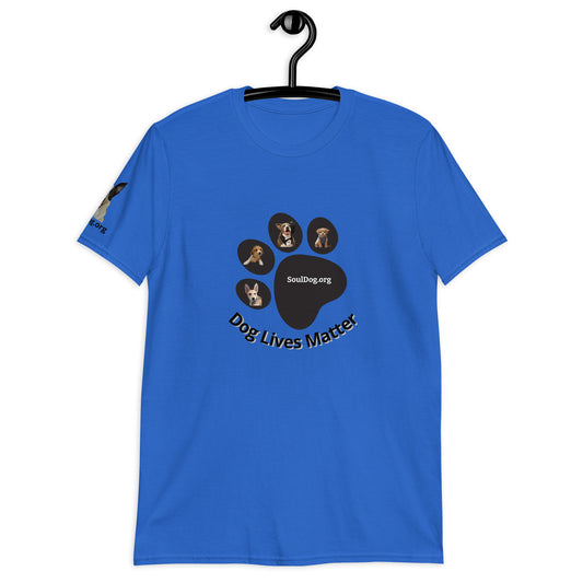 "Dog Lives Matter" 100% Cotton Unisex T-Shirt by Mighty Shirt