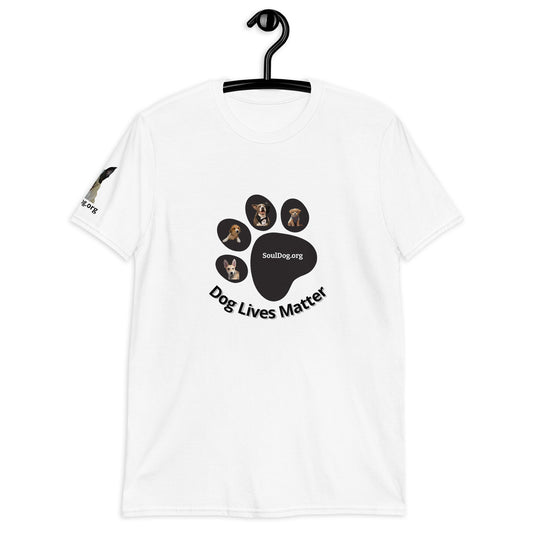 "Dog Lives Matter" 100% Cotton Unisex T-Shirt by Mighty Shirt