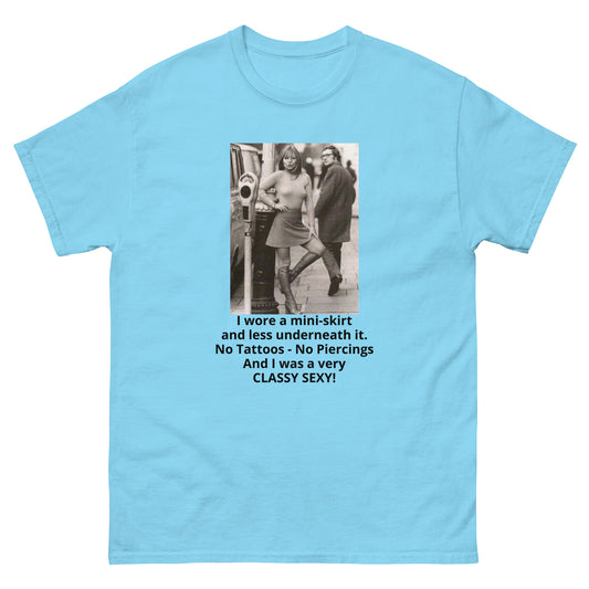 I wore a mini-skirt No Tattoos SEXY cotton T-Shirt by Mighty Shirt