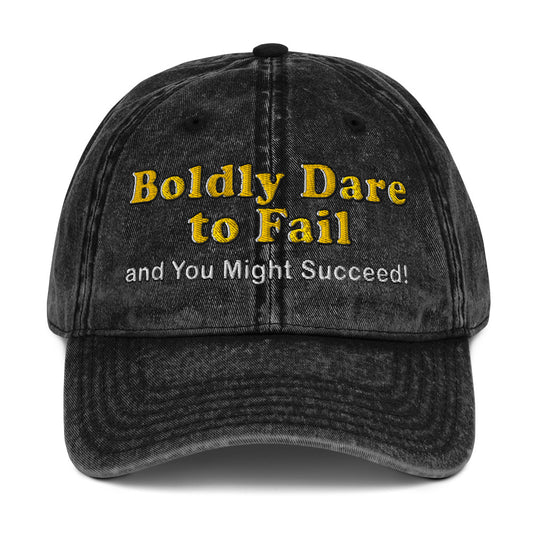 boldly dare fail succeed dad hat MightyShirt