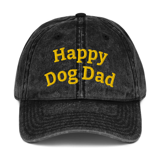 Happy Dog Dad a GREAT Embroidered Vintage Cotton Twill Cap MightyShirt