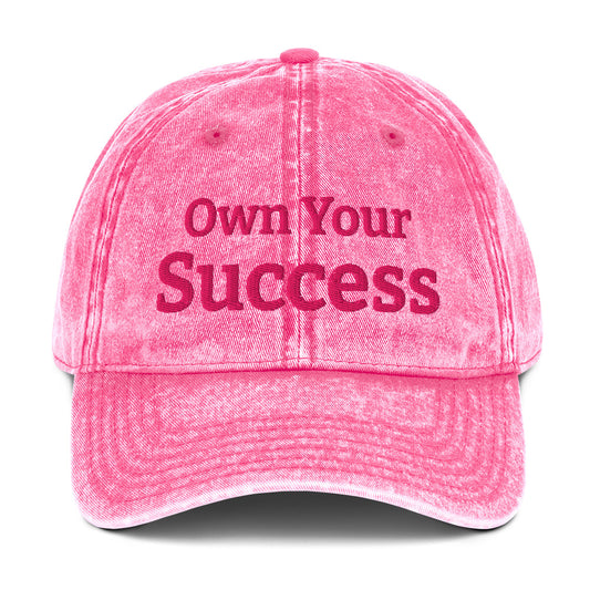 "Own Your Success" Vintage Cotton Twill Cap by Mighty Shirt