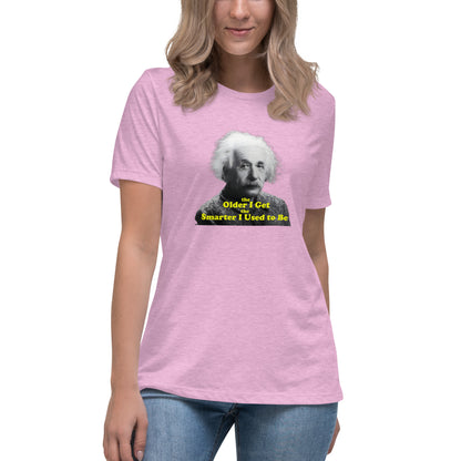 "The Older I Get" 100% Funny Cotton Women's Tee by Mighty Shirt