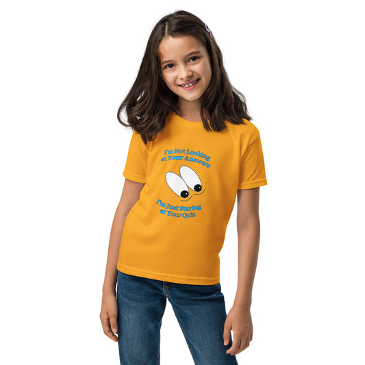 "I'm Not Looking at Your Answers" Funny Youth t-shirt by Mighty Shirt